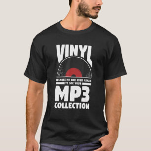 Camiseta Vinil Porque Ninguém Já Pediu Para Ver O Seu Mp3 C