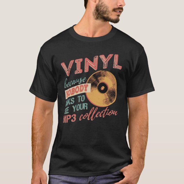 Camiseta Vinil porque ninguém quer ver seu mp3s (Frente)