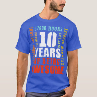 Camiseta Vintage 10 Anos De Estar Incrível Aniversário