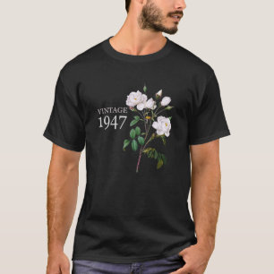 Camiseta Vintage 1947 White Rose Flower Dia de as mães Bir