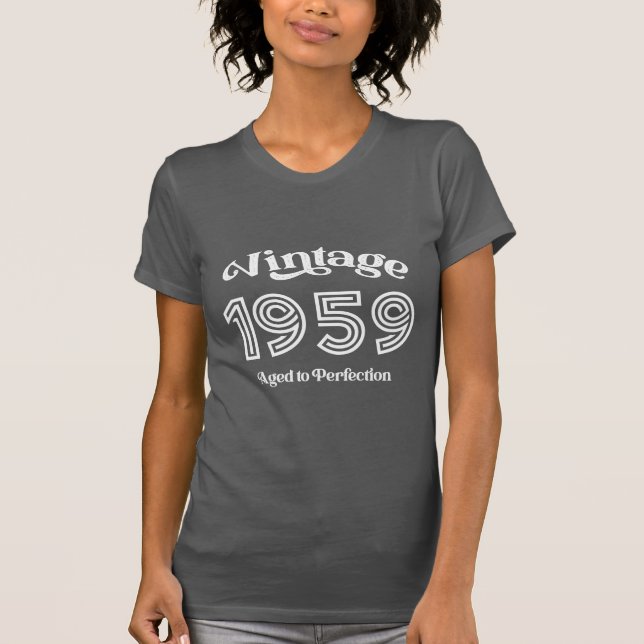 Camiseta Vintage 1959 Aniversário, Idade até Perfecção (Frente)