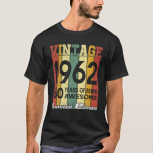 Camiseta Vintage 1962 60 Anos De Ser Incrível 60º Nasciment