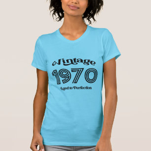 Camiseta Vintage 1970 Aniversário, Idade até Perfecção