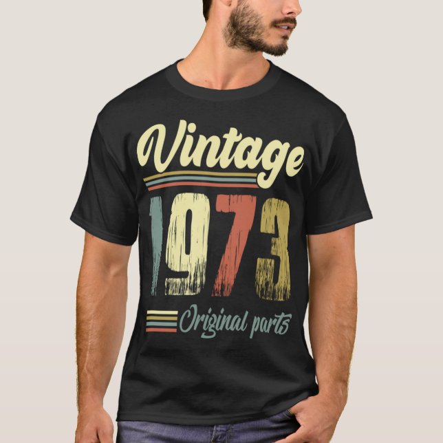 Camiseta Vintage 1973 Vintage 1973 Partes originais (Frente)