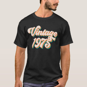Camiseta Vintage 1975, 47 Anos, 47 Anos, Aniversário Feito