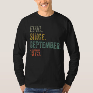 Camiseta Vintage 1975 47th Birthday Epic desde 19 de setemb