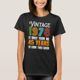 Camiseta Vintage 1978 Ideia De Aniversário De 45 Anos Para