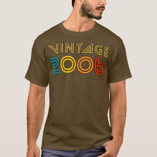 Camiseta Vintage 2006 T for Men Women 16th Birthday Gift 16