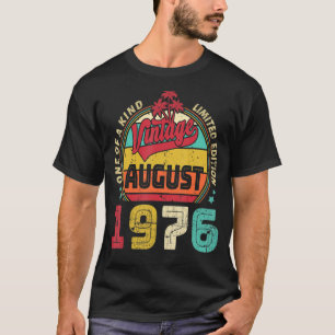 Camiseta Vintage 46th Birthday Awmanutenção desde agosto de