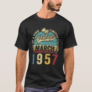 Camiseta Vintage 65 Anos Idade Março 1957 Decorações 65Th B