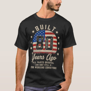 Camiseta Vintage 80 Birthday Construída Há 80 Anos Homens A