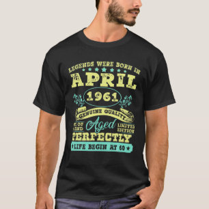 Camiseta Vintage Abril De 1961 60º Aniversário De 60 Anos