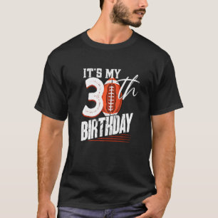 Camiseta Vintage American Football 30 Birthd, 30 anos