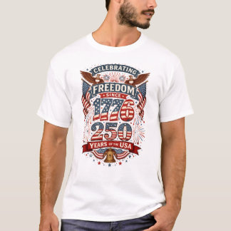 Camiseta Vintage American Freedom 1776 250 Years Patriotic 
