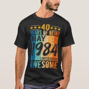 Camiseta Vintage aniversário de 40 anos Gift Funny Maio 198