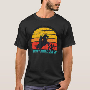 Camiseta Vintage, Aqui É Onde O Vaqueiro Se Afasta De Weste