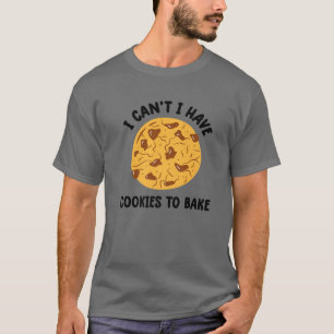 Camiseta Vintage Baking Eu não posso ter cookies para Assar