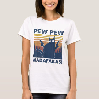 Camiseta Vintage Black Cat Pew Pew Madafakas Engraçado Ca L