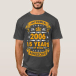 Camiseta Vintage Born October 2006 15th Birthday 15 Years<br><div class="desc">Vintage Born October 2006 15th Birthday 15 Years . Check out our birthday t shirt selection for the very best in unique or custom,  handmade pieces from our shops.</div>