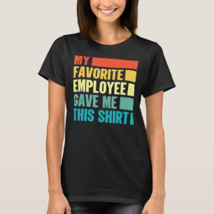 Camiseta Vintage Boss Escritório Gag Meu Funcionário Favori