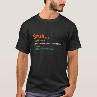 Camiseta Vintage Bruh Definition dizendo irmão saudando T