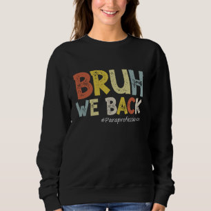 Camiseta Vintage Bruh Nós Apoiamos Paraprofissionais de vol