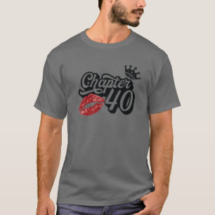 Camiseta Vintage Chapter 40 Classy Lábios Happy Birthday 4