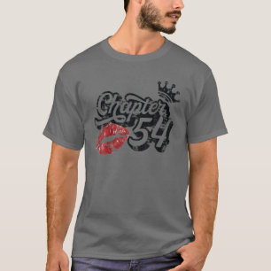 Camiseta Vintage Chapter 54 Classy Lábios Happy Birthday 54