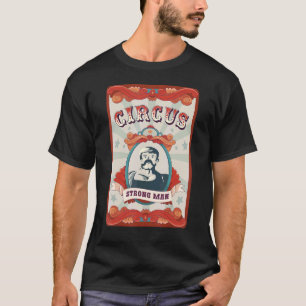 Camiseta Vintage Circus Crachá Strong Man