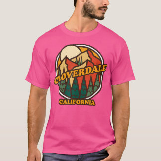 Camiseta Vintage Cloverdale California Mountain Hiking Souv