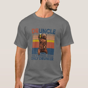 Camiseta Vintage Como Um Tio Normal Apenas Bêbado L