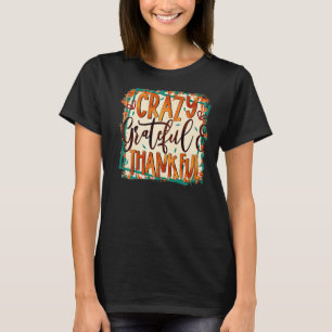Camiseta Vintage Crazy Grateful Autumn