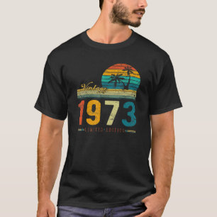 Camiseta Vintage De 50 Anos 1973 Feita Em 1973 50º Nascimen
