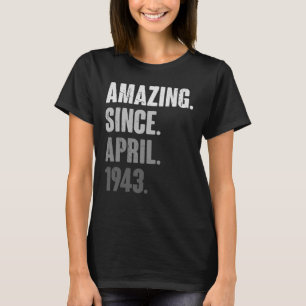 Camiseta Vintage de 80 anos 1943 April Birthday 80 Deco