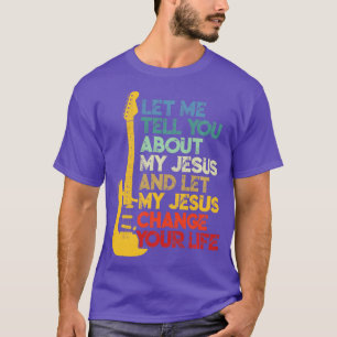 Camiseta Vintage Deixe-Me Falar Sobre Meu Jesus Guitar Chri
