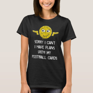 Camiseta Vintage, desculpe, não posso ter planos com meu fu