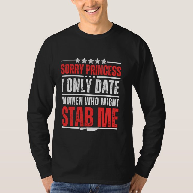 Camiseta Vintage Desculpe Princesa Eu Só Encontro Mulheres  (Frente)