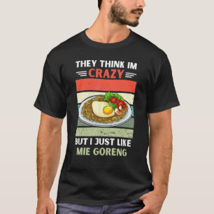 Camiseta Vintage Eles Acham Que Sou Louco Mas Eu Gosto Da M