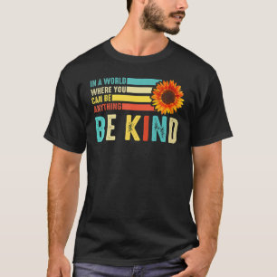 Camiseta Vintage Em Um Mundo Onde Você Pode Ser Qualquer Co