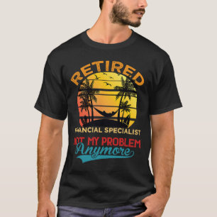 Camiseta Vintage, Especialista Financeiro Aposentado, Não É