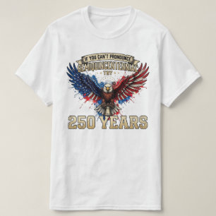 Camiseta Vintage EUA 250º Aniversário Águia Humor Patriótic