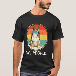 Camiseta Vintage Ew Pessoas Collie Dog Vestindo máscara fac