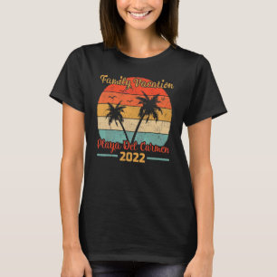 Camiseta Vintage Family Vacation 2022 Mexico Playa Del Carm