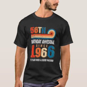 Camiseta Vintage Fez Em 1966 56º Aniversário A Lenda Foi