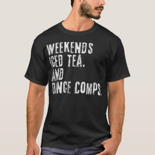 Camiseta Vintage Fins De Semana Ice Chá E Dança Começam Eng