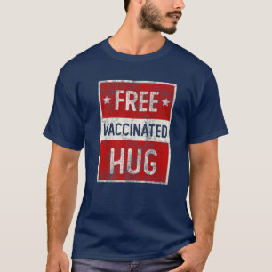 Camiseta Vintage FREE Vaccinated HUG I é totalmente vaxxed