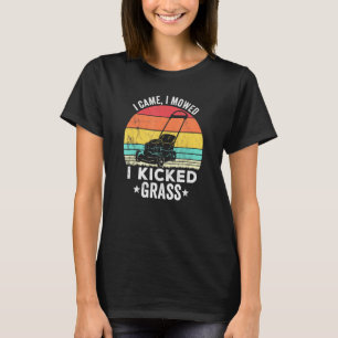 Camiseta Vintage Gardener Eu Cheguei A Saber Que Eu Chutei