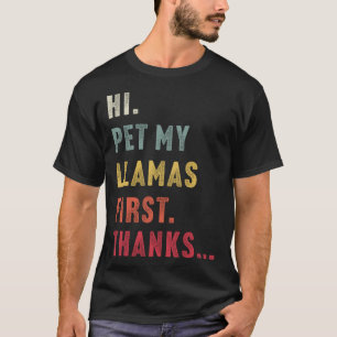 Camiseta Vintage Hi Pet My Llama First Obrigados I Heart Ll