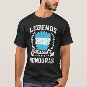 Camiseta Vintage Hondurduran Flag Legends Foi Nascer Em Hon
