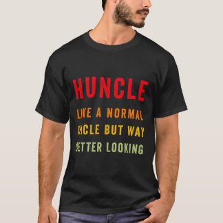 Camiseta Vintage Huncle Como Um Tio Normal Mas Muito Melhor